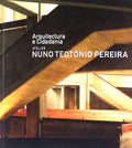 ARQUITECTURA E CIDADANIA. ATELIER NUNO TEOTÃ“NIO PEREIRA.