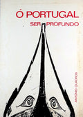 Ã“ PORTUGAL SER PROFUNDO.