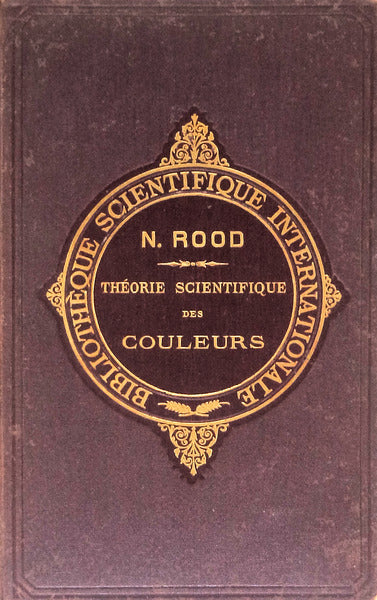 THÃ‰ORIE SCIENTIFIQUE DES COULEURS.