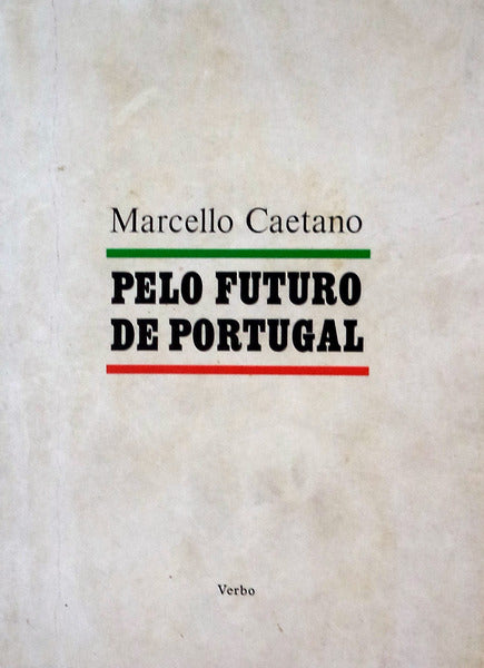 PELO FUTURO DE PORTUGAL.