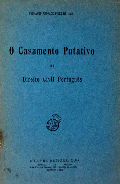 O CASAMENTO PUTATIVO NO DIREITO CIVIL PORTUGUÃŠS.