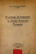 O CONTRATO DE FRETAMENTO NO CÃ“DIGO COMERCIAL PORTUGUÃŠS.