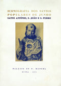 ICONOGRAFIA DOS SANTOS POPULARES DE JUNHO.