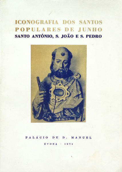 ICONOGRAFIA DOS SANTOS POPULARES DE JUNHO.
