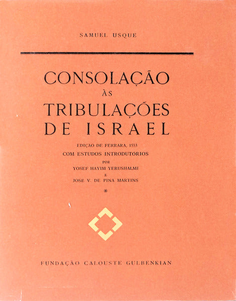 CONSOLAÃ‡ÃƒO Ã€S TRIBULAÃ‡Ã•ES DE ISRAEL.