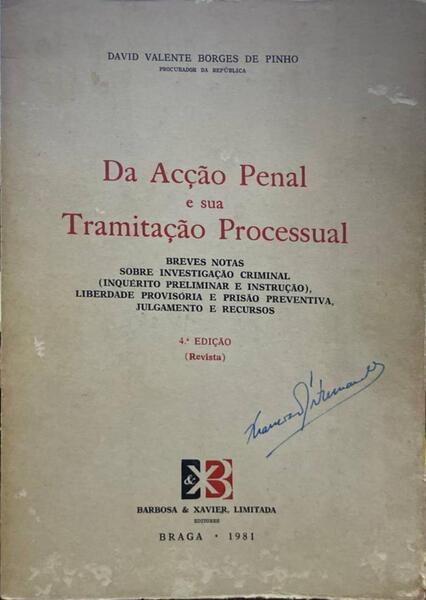 DA ACÃ‡ÃƒO PENAL E SUA TRAMITAÃ‡ÃƒO PROCESSUAL.