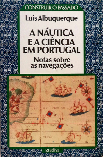A NÃUTICA E A CIÃŠNCIA EM PORTUGAL.