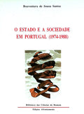 O ESTADO E A SOCIEDADE EM PORTUGAL (1974-1988).