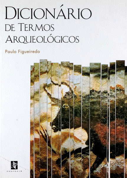 DICIONÃRIO DE TERMOS ARQUEOLÃ“GICOS.
