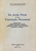 DA ACÃ‡ÃƒO PENAL E SUA TRAMITAÃ‡ÃƒO PROCESSUAL.