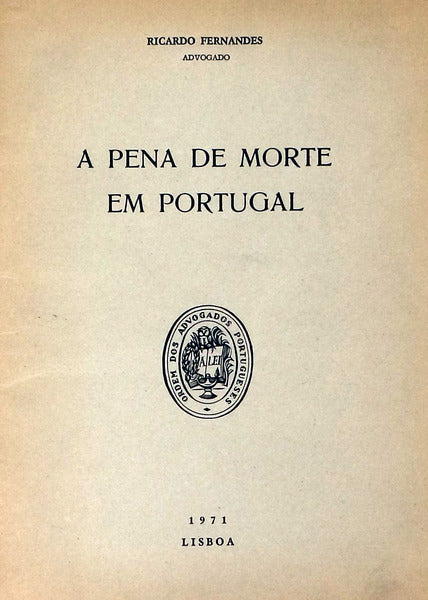 A PENA DE MORTE EM PORTUGAL.