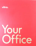 VITRA. YOUR OFFICE.