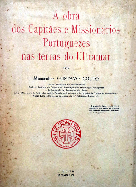A OBRA DOS CAPITÃƒES E MISSIONARIOS PORTUGUEZES NAS TERRAS DO ULTRAMAR.