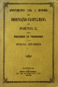 APONTAMENTOS PARA A HISTÃ“RIA DA DOMINAÃ‡ÃƒO CASTELHANA EM PORTUGAL.
