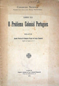 O PROBLEMA COLONIAL PORTUGUEZ.