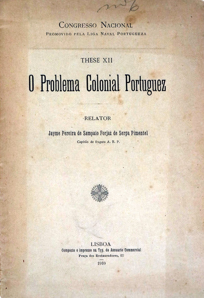O PROBLEMA COLONIAL PORTUGUEZ.