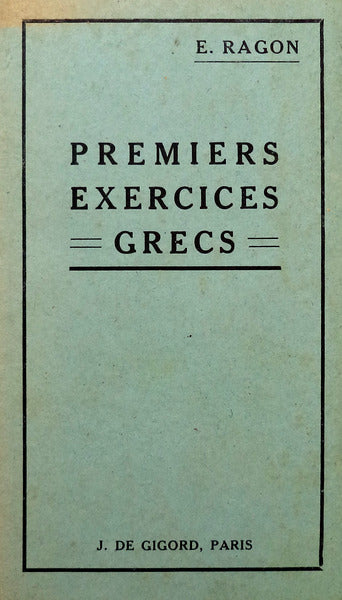 PREMIERS EXERCICES GRECS.