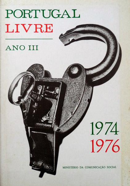 PORTUGAL LIVRE, ANO III, 1974-1976.