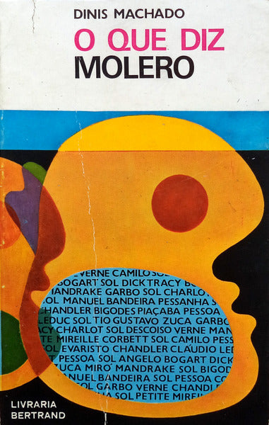 O QUE DIZ MOLERO. [2.Âª EDIÃ‡ÃƒO]