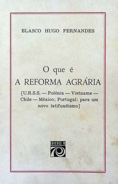 O QUE Ã‰ A REFORMA AGRÃRIA.