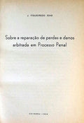 SOBRE A REPARAÃ‡ÃƒO DE PERDAS E DANOS ARBITRADA EM PROCESSO PENAL.