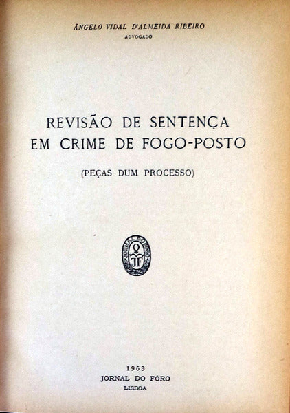 REVISÃƒO DE SENTENÃ‡A EM CRIME DE FOGO â€“ POSTO.