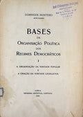 BASES DA ORGANIZAÃ‡ÃƒO POLÃTICA DOS REGIMES DEMOCRÃTICOS.