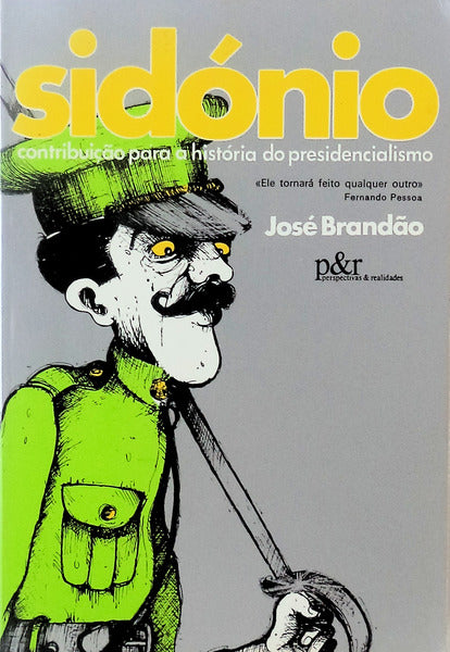 SIDÃ“NIO, CONTRIBUIÃ‡ÃƒO PARA A HISTÃ“RIA DO PRESIDENCIALISMO. [DEDICATÃ“RIA DO AUTOR A WALTER ROSA]
