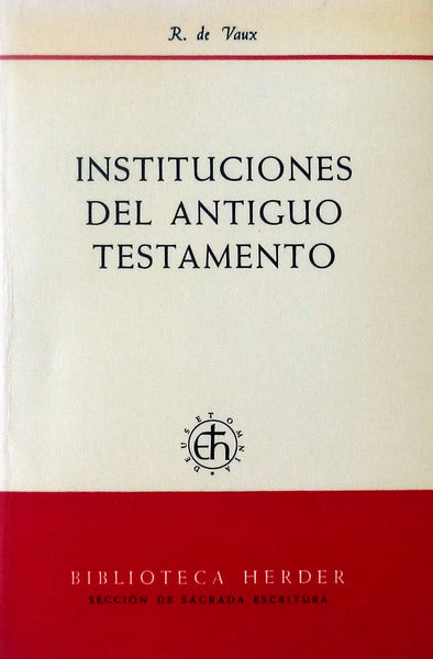 INSTITUCIONES DEL ANTIGUO TESTAMENTO.