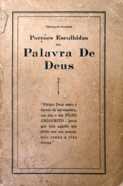 PORÃ‡Ã•ES ESCOLHIDAS DA PALAVRA DE DEUS.