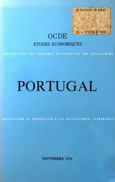 PORTUGAL. Ã‰TUDES Ã‰CONOMIQUES DE L'OCDE.