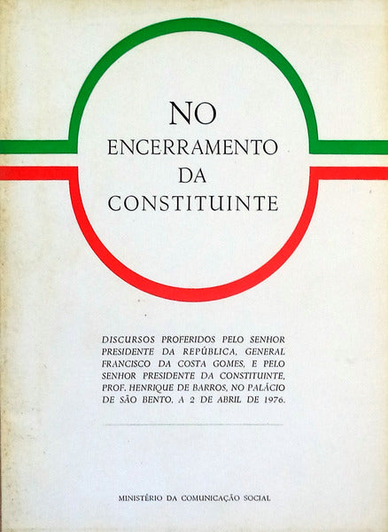 NO ENCERRAMENTO DA CONSTITUINTE.