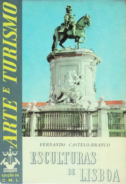 ESCULTURAS DE LISBOA.