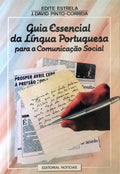GUIA ESSENCIAL DA LÃNGUA PORTUGUESA PARA A COMUNICAÃ‡ÃƒO SOCIAL.