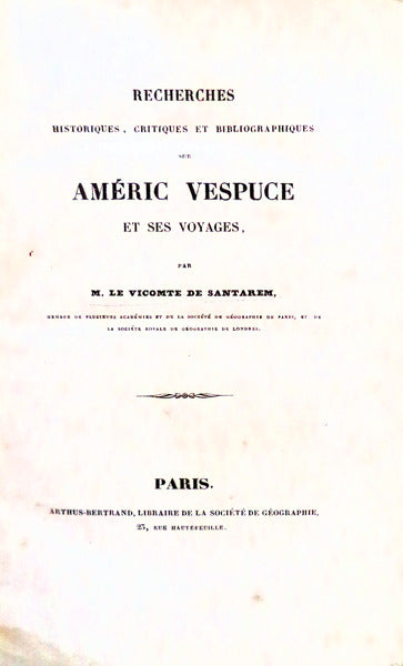 RECHERCHES HISTORIQUES, CRITIQUES ET BIBLIOGRAPHIQUES SUR AMÃ‰RIC VESPUCE.