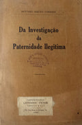 DA INVESTIGAÃ‡ÃƒO DA PATERNIDADE ILEGÃTIMA.