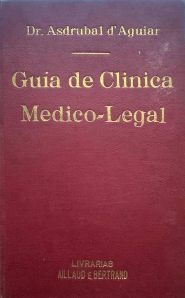 GUIA DE CLINICA MEDICO-LEGAL. [3 VOLS.]