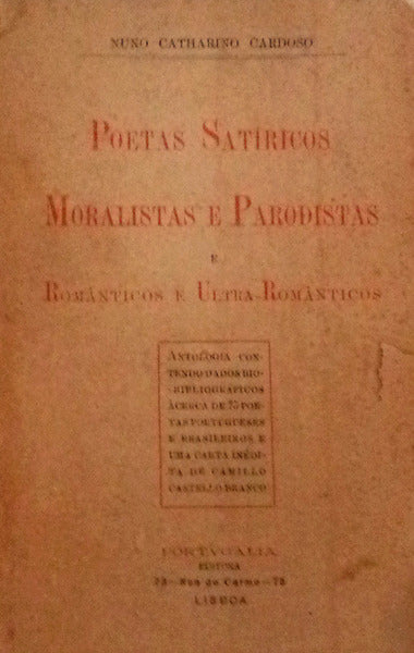 POETAS SATÃRICOS MORALISTAS E PARODISTAS.