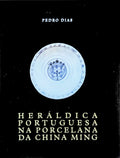 HERÃLDICA PORTUGUESA NA PORCELANA DA CHINA MING.