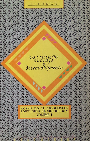 ESTRUTURAS SOCIAIS E DESENVOLVIMENTO.