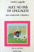 ALICE NO PAÃ?S DA LINGUAGEM.