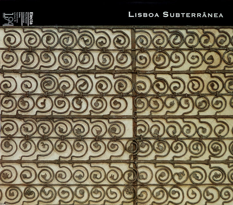 LISBOA SUBTERRÃ‚NEA.