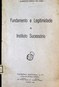 FUNDAMENTO E LEGITIMIDADE DO INSTITUTO SUCESSÃ“RIO.