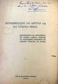 INTERPRETAÃ‡ÃƒO DO ARTIGO 149 DO CÃ“DIGO PENAL.