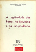 A LEGITIMIDADE DAS PARTES NA DOUTRINA E NA JURISPRUDÃŠNCIA.