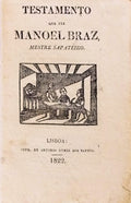TESTAMENTO QUE FEZ MANOEL BRAZ, MESTRE SAPATEIRO.