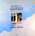 PATRIMÃ“NIO ARQUITECTÃ“NICO MACAU CULTURAL HERITAGE.