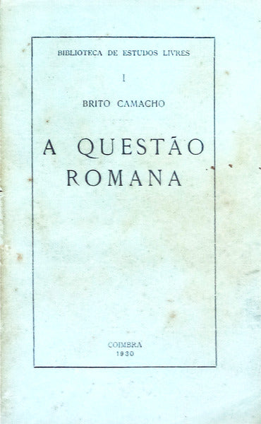A QUESTÃƒO ROMANA.