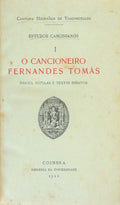 O CANCIONEIRO FERNANDES TOMÃS.