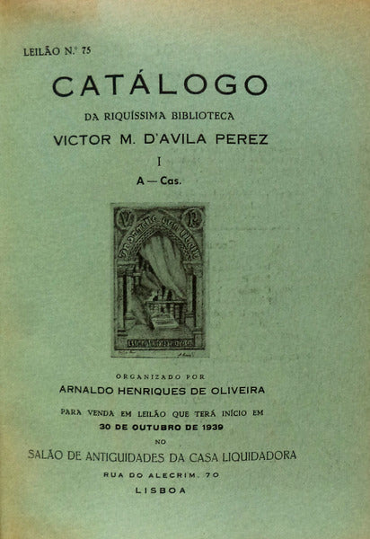 CATÃLOGO DA RIQUÃSSIMA BIBLIOTECA VICTOR M. D' AVILA PEREZ.